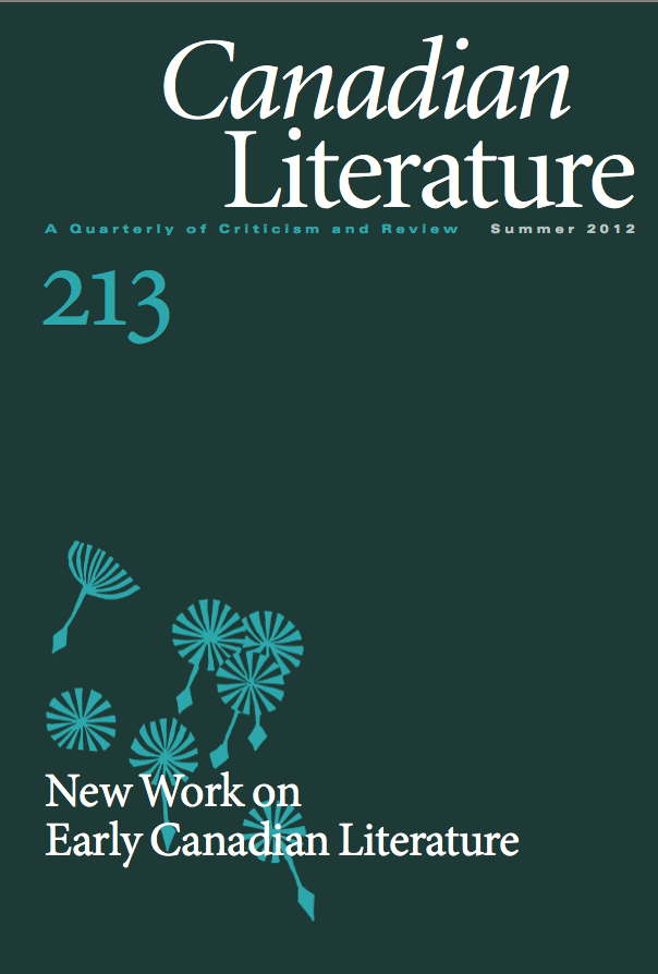 					View No. 213 (2012): New Work on Early Canadian Literature
				