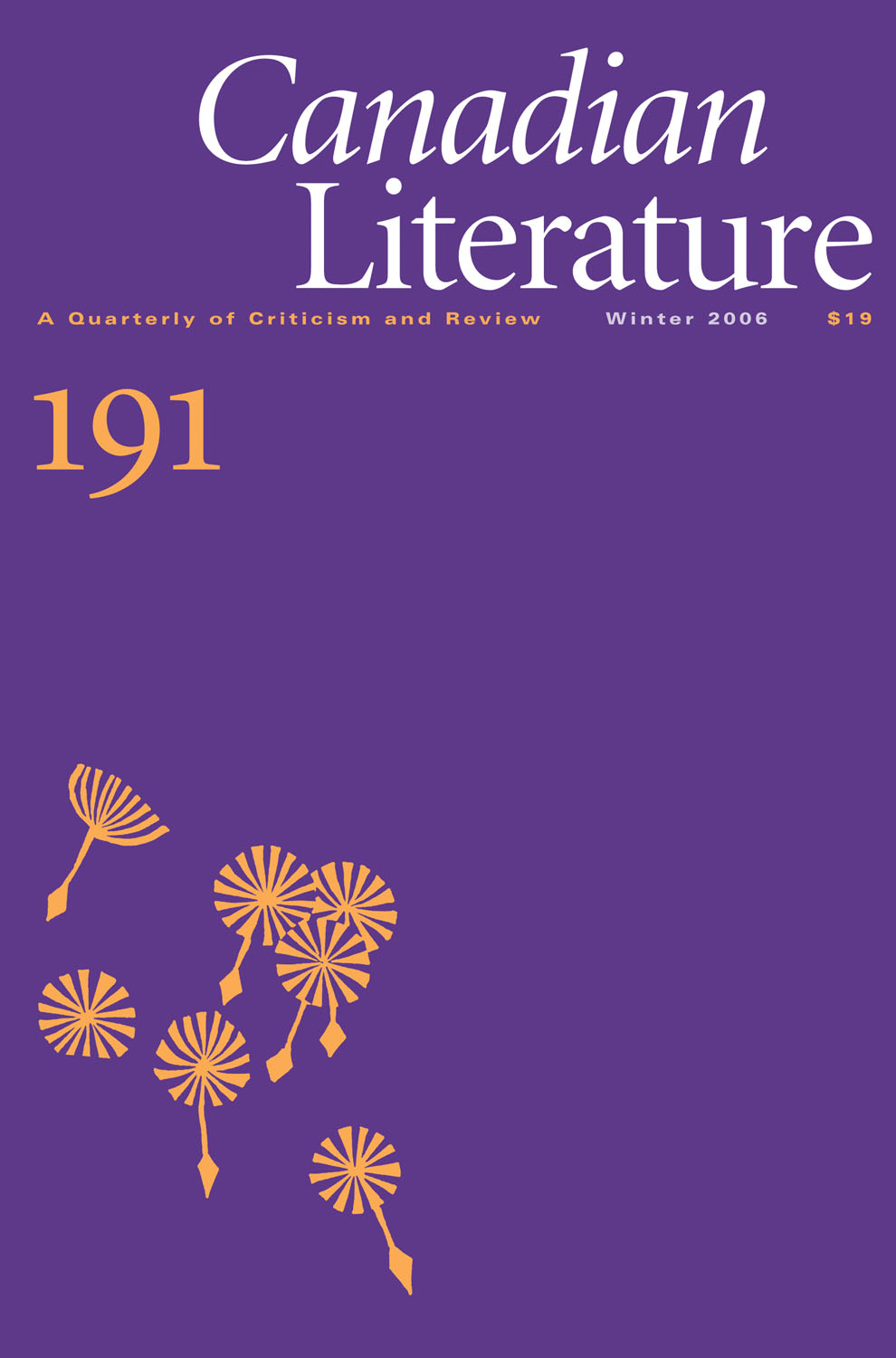 					Afficher No. 191 (2006): Canadian Literature
				