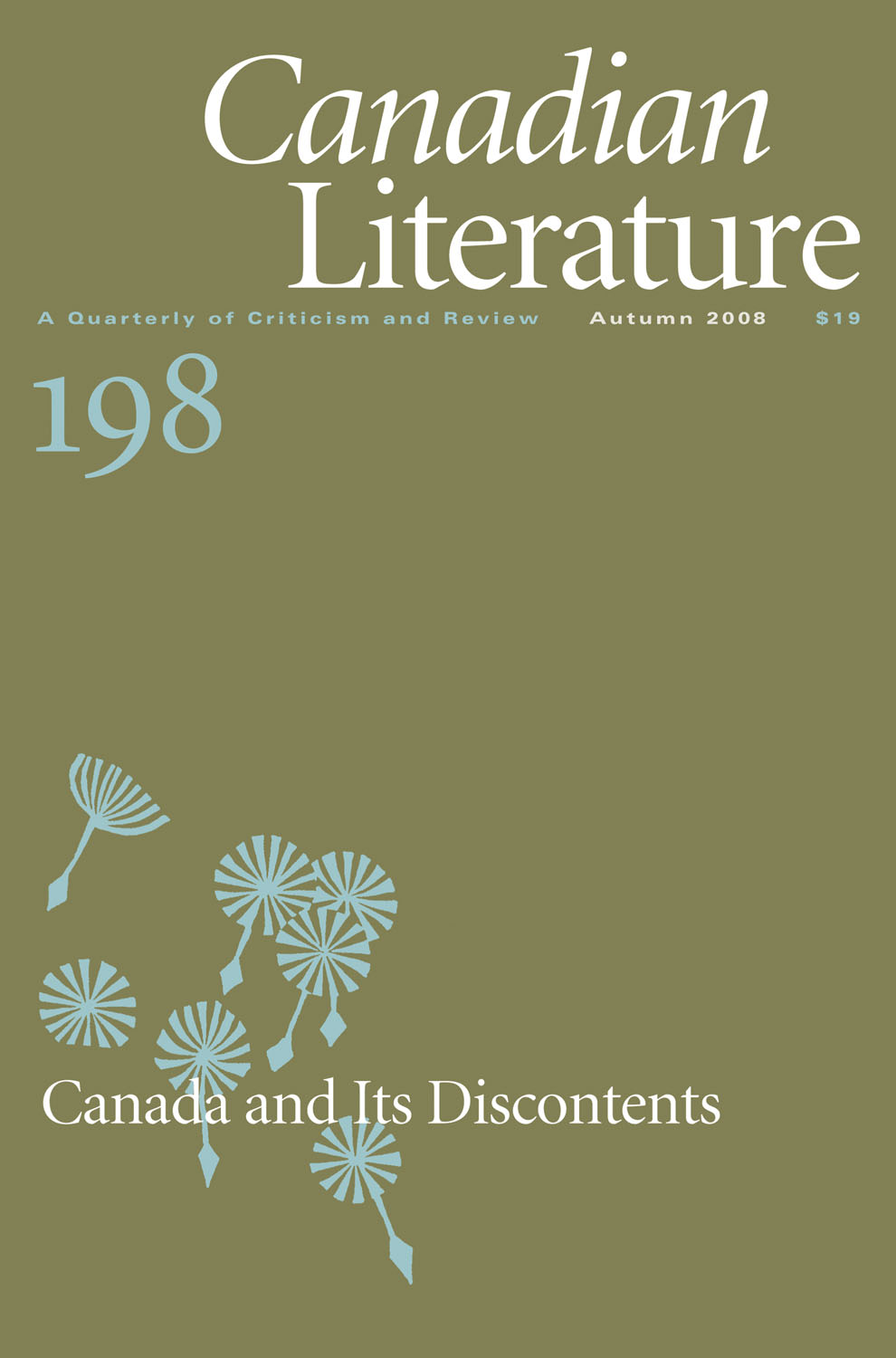 					View No. 198 (2008): Canada and Its Discontents
				