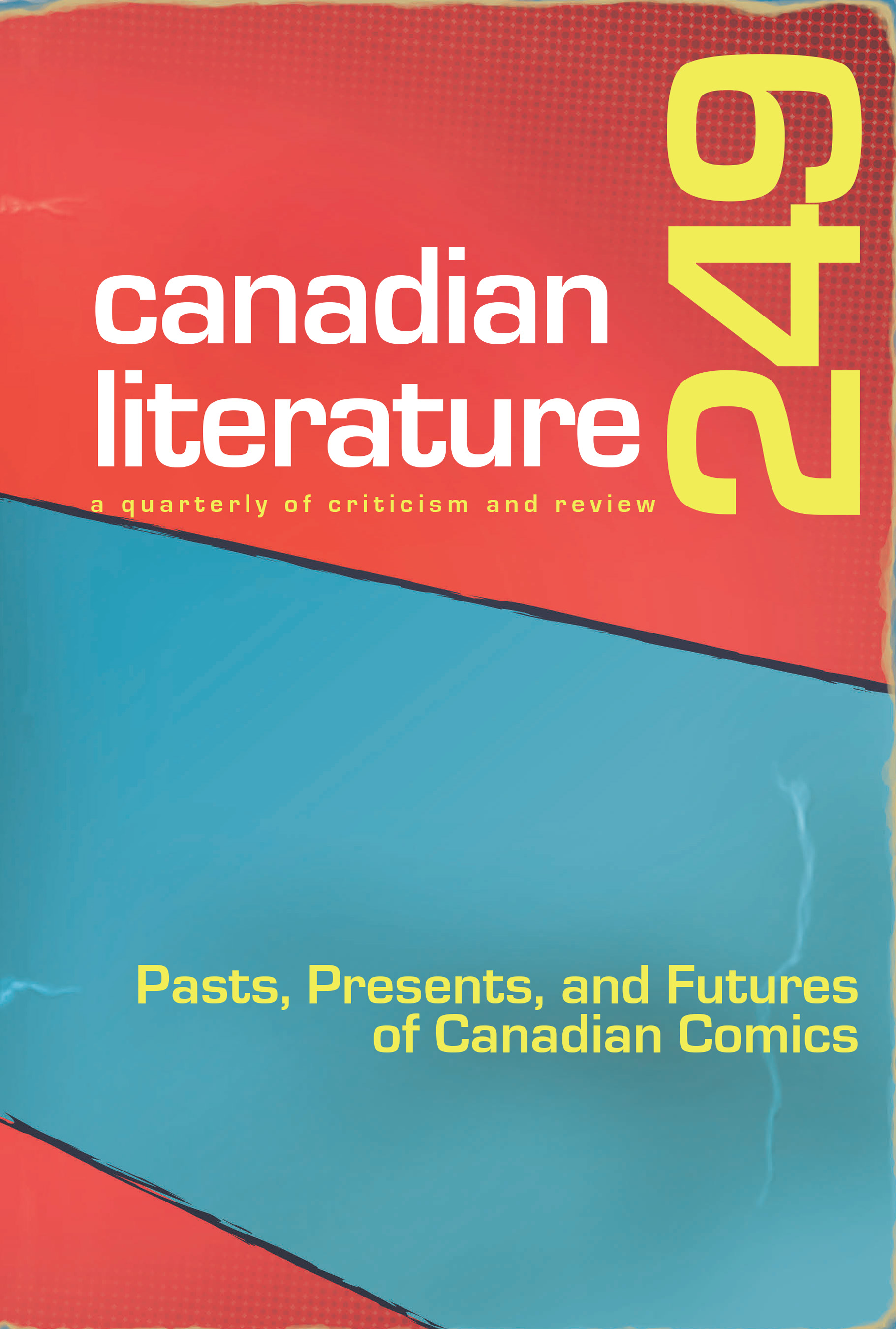 					View No. 249: Pasts, Presents, and Futures of Canadian Comics
				